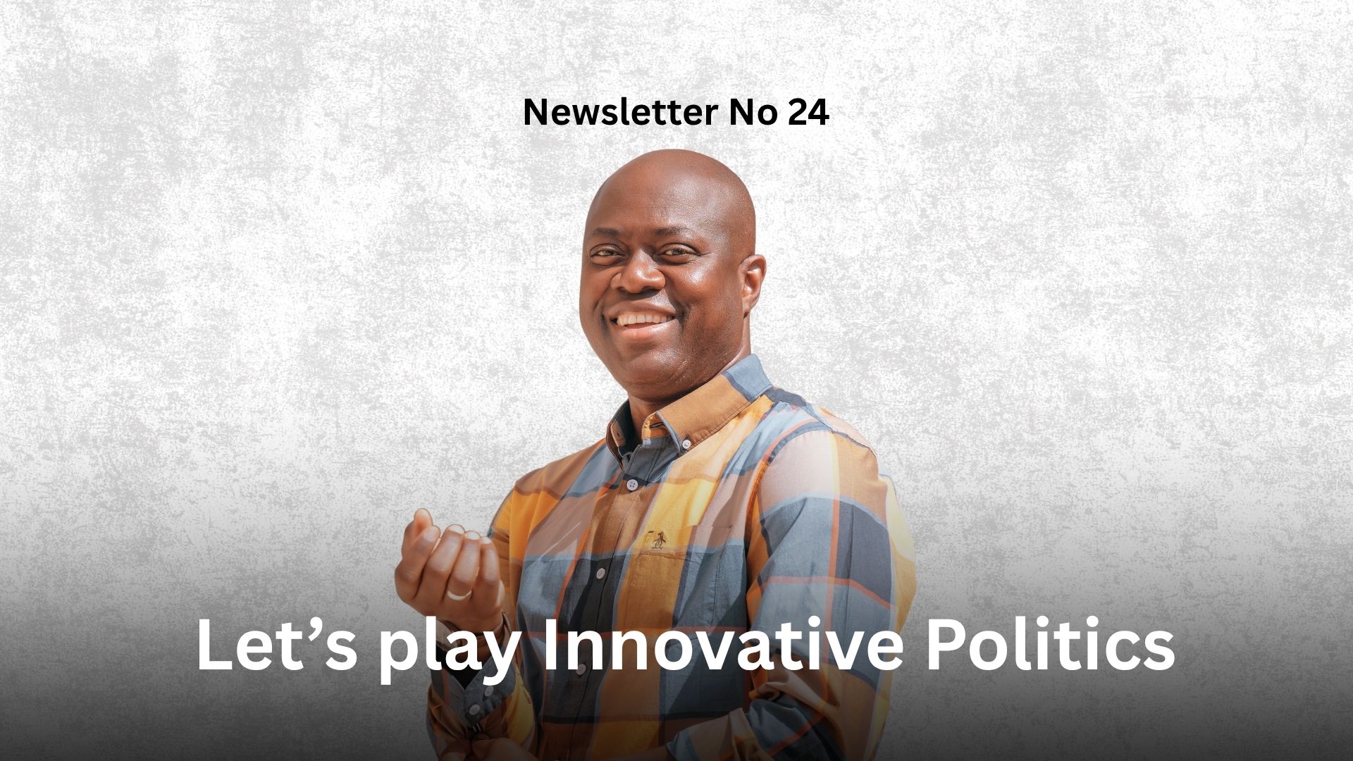Newsletter No 24: Let’s play Innovative Politics Graphics