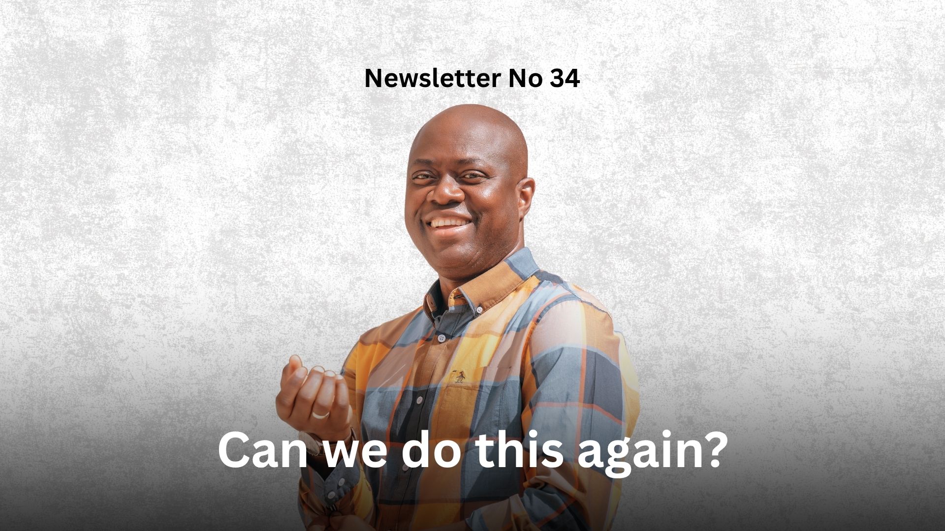Newsletter No 34: Can we do this again? Graphics