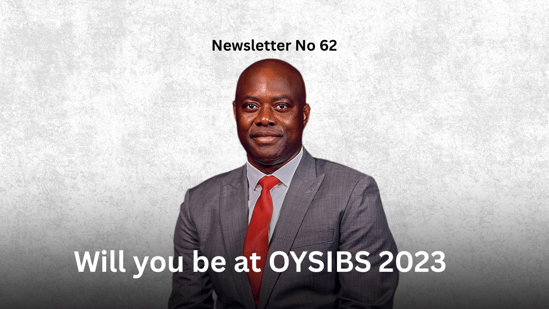 Newsletter No 62: Will you be at OYSIBS 2023? Graphic