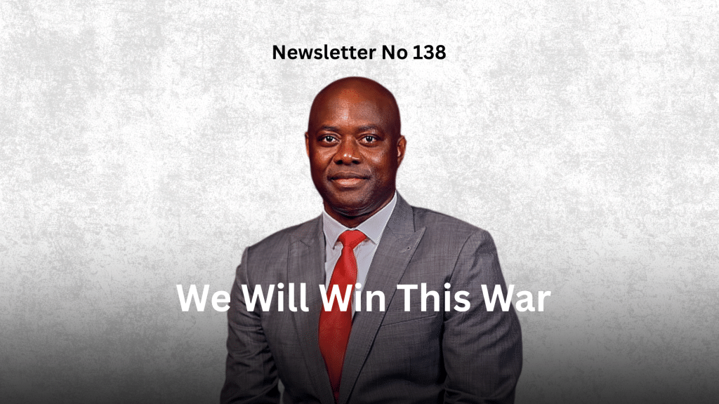 Newsletter No 138: We Will Win This War graphic