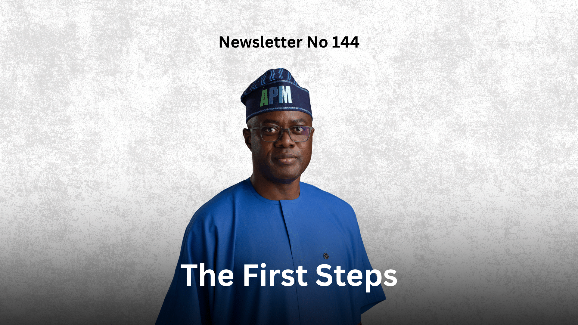 Newsletter No 144: The First Steps Graphic